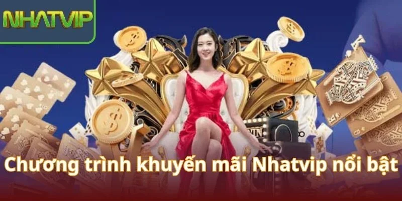 chuong-trinh-khuyen-mai-nhatvip-noi-bat